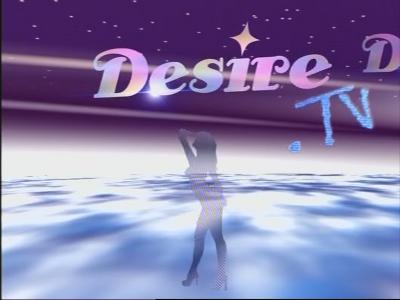 Desire TV
